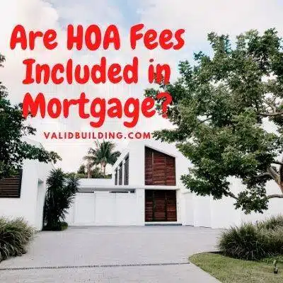 Are HOA Fees Included in Mortgage